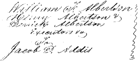Estate of Henry Albertson to Jacob D. Addis